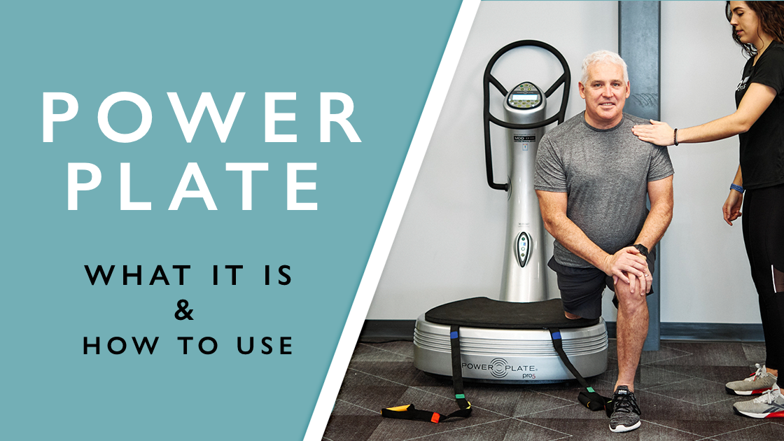 The Power Plate What Is It and How to Use It O2 Fitness Clubs